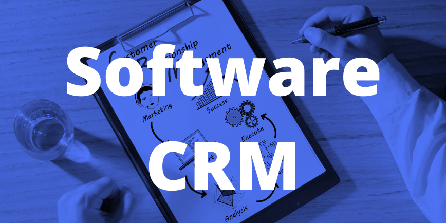 Los beneficios de usar un software CRM en tu negocio