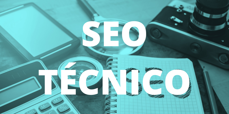 Consejos sobre SEO técnico para tu página web.